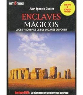 Enclaves mágicos. Luces y sombras de los lugares de poder (LIBRO + DVD)