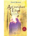 Así curaban Ellos