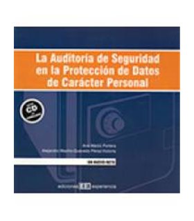La Auditoría de Seguridad en la Protección de Datos de Carácter Personal