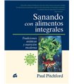 Sanando con alimentos integrales