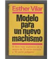 Modelo para un nuevo machismo
