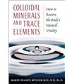 Colloidal minerals and trace elements