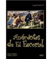 Anécdotas de El Escorial