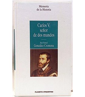 Carlos V, señor de dos mundos