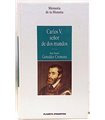 Carlos V, señor de dos mundos