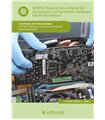 UF0853: Reparación y ampliación de equipos y componentes hardware microinformáticos