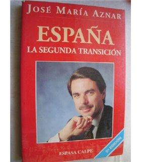 España. La segunda transición