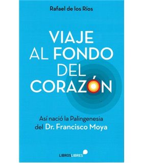 VIAJE AL FONDO DEL CORAZÓN