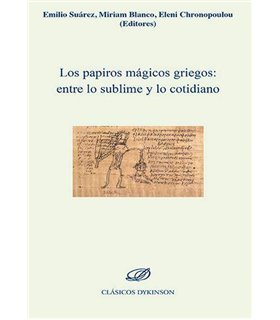 LOS PAPIROS MÁGICOS GRIEGOS: ENTRE LO SUBLIME Y LO COTIDIANO