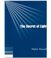 THE SECRET OF LIGHT