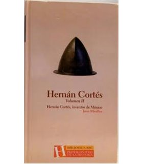 Hernán Cortés (Volumen II)