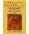 LIBRO DE MEDICINA LLAMADO TESORO DE POBRES