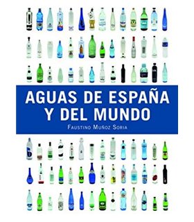 AGUAS DE ESPAÑA Y EL MUNDO