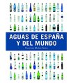 AGUAS DE ESPAÑA Y EL MUNDO