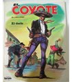 El Coyote. El Duelo