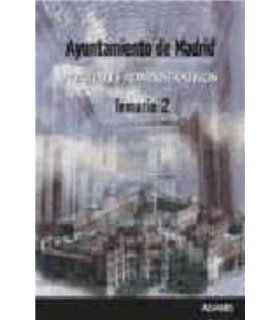 AUXILIARES ADMINISTRATIVOS AYUNTAMIENTO DE MADRID. TEMARIO 2