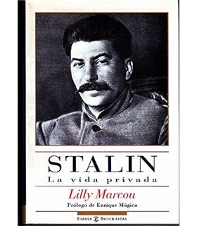 STALIN. LA VIDA PRIVADA.