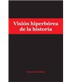 Visión hiperbórea De La historia