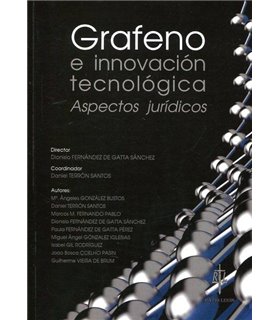 Grafeno e innovación tecnológica. Aspectos jurídicos