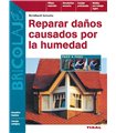 Reparar daños causados por la humedad