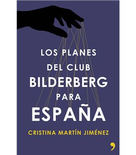 Los planes del club Bilderberg para España