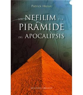 Los Nefilim y la pirámide del apocalipsis