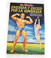 Energía y salud por la gimnasia