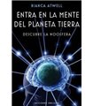 Entra en la mente del planeta Tierra