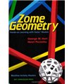 Zome Geometry: Hands on Learning with Zome Models