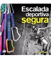ESCALADA DEPORTIVA SEGURA