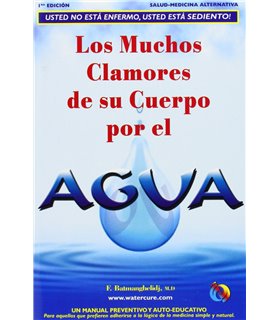 Los Muchos Clamores de Su Cuerpo Por El Agua