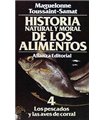 Historia natural y moral de los alimentos: 4. Los pescados y las aves de corral