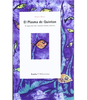 El plasma de Quinton: El agua de mar, nuestro medio interno