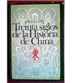 Treinta Siglos de la Historia de China