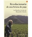 REVOLUCIONARIO DE UNA BRIZNA DE PAJA