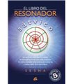 EL LIBRO DEL RESONADOR SATVICO (NO INCLUYE LOS 5 RESONADORES)