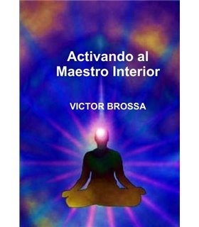 Activando al Maestro Interior
