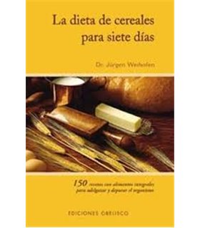 LA DIETA DE CEREALES PARA SIETE DIAS