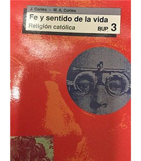 Fé y sentido de la vida, 3º BUP