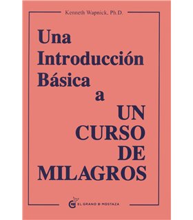 una introduccion basica a un curso de milagros