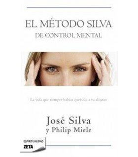 El método Silva de control mental