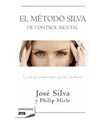 El método Silva de control mental