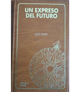 Un Expreso Del Futuro