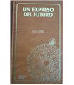 Un Expreso Del Futuro