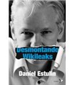 DESMONTANDO WIKILEAKS