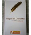 Las vidas de Miguel de Cervantes