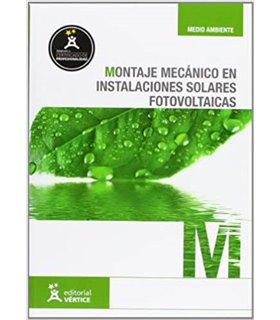 Montaje mecánico en instalaciones solares fotovoltaicas - UF0152 (Medioambiente)