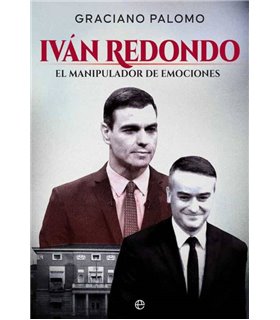 IVAN REDONDO: EL MANIPULADOR DE EMOCIONES