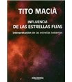 INFLUENCIA DE LAS ESTRELLAS FIJAS: INTERPRETACION DE LAS ESTRELLAS BEBENIAS