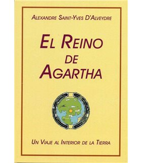 EL REINO DE AGARTHA: UN VIAJE AL INTERIOR DE LA TIERRA